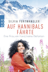 Auf Hannibals Fährte - Silvia Furtwängler