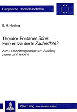 Theodor Fontanes «Stine»: Eine Entzauberte «Zauberflöte»? - G.H. Hertling