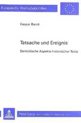 Tatsache und Ereignis - Kaspar Bandi