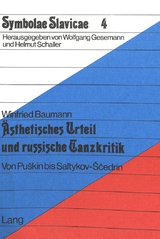 Ästhetisches Urteil und russische Tanzkritik