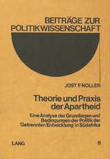 Theorie und Praxis der Apartheid