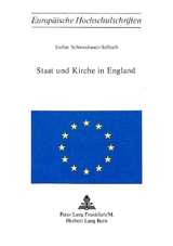 Staat und Kirche in England - Stefan Schlosshauer-Selbach