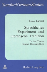 Sprachliches Experiment und literarische Tradition