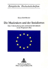 Die Muckrakers und der Sozialismus - William H. Rey