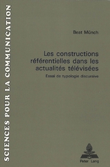 Les constructions référentielles dans les actualités télévisées