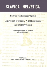 «Evgenij Onegin» A. S. Puskina. Bibliografija - Beatrice van Sambeek-Weideli