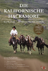 Die Kalifornische Hackamore - Kay Wienrich, Susanne Kreuer