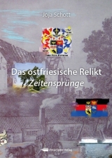 Das ostfriesische Relikt - Joja Schott