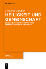 Heiligkeit und Gemeinschaft - Johannes Traulsen