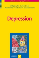 Depression - Wolfgang Ihle, Gunter Groen, Daniel Walter, Günter Esser, Franz Petermann