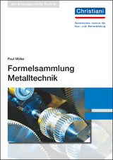 Formelsammlung Metalltechnik - Paul Müller