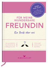 Für meine wunderbare Freundin - Elma van Vliet