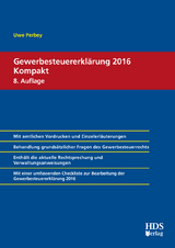 Gewerbesteuererklärung 2016 Kompakt - Perbey, Uwe