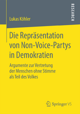 Die Repräsentation von Non-Voice-Partys in Demokratien - Lukas Köhler