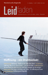 Hoffnung – ein Drahtseilakt - 