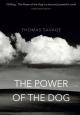 The Power of the Dog: NOW AN OSCAR AND BAFTA WINNING FILM STARRING BENEDICT CUMBERBATCH
