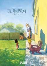 Die Adoption. Band 1 -  Zidrou