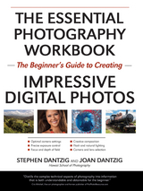 The Essential Photography Workbook - Stephen Dantzig, Joan Dantzig