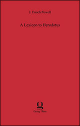 A Lexicon to Herodotus - Powell, J. Enoch