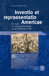 Inventio et repraesentatio Americae - Helge Perplies