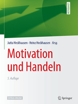 Motivation und Handeln - Heckhausen, Jutta; Heckhausen, Heinz