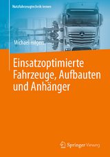 Einsatzoptimierte Fahrzeuge, Aufbauten und Anhänger - Michael Hilgers