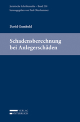 Schadensberechnung bei Anlegerschäden - David Gumhold