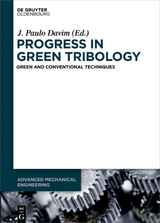 Progress in Green Tribology - 