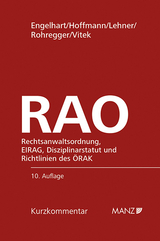 Rechtsanwaltsordnung RAO - Karl F. Engelhart, Klaus Hoffmann, Stefan Lehner, Michael Rohregger, Claudia Vitek