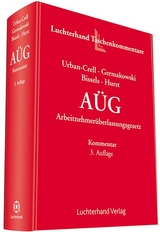 AÜG - Arbeitnehmerüberlassungsgesetz Kommentar - Urban-Crell, Sandra; Germakowski, Gudrun; Bissels, Alexander; Hurst, Adrian