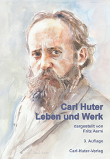 Carl Huter - Leben und Werk - Fritz Aerni