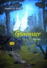 Goavmeer - Angela Ch. Ehrke