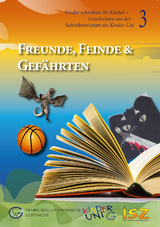 Freunde, Feinde & Gefährten (Band 3) - 