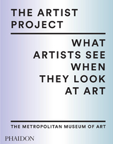 The Artist Project -  The Metropolitan Museum of Art