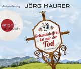 Schwindelfrei ist nur der Tod - Jörg Maurer