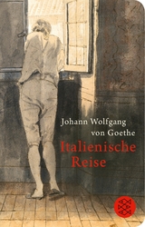 Italienische Reise - Johann Wolfgang von Goethe