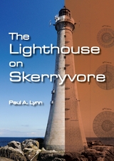 The Lighthouse on Skerryvore - Paul A. Lynn