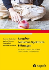 Ratgeber Autismus-Spektrum-Störungen - Janina Kitzerow, Sophie Soll, Christine M. Freitag, Hannah Cholemkery