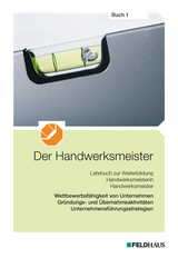 Der Handwerksmeister - Buch 1 - Frerichs, Jan; Glockauer, Jan; Leschnig, Angela; Winter, Christian