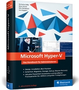 Microsoft Hyper-V - Grote, Marc; Kaczenski, Nils; Kappen, Jan; Dille, Nicholas