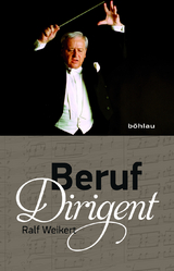 Beruf Dirigent - Ralf Weikert