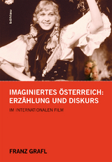 Imaginiertes Österreich - Franz Grafl