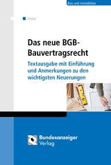 Das neue BGB-Bauvertragsrecht - Johann Peter Hebel