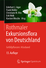 Rothmaler - Exkursionsflora von Deutschland - Jäger, Eckehart J.; Müller, Frank; Ritz, Christiane; Welk, Erik; Wesche, Karsten