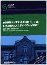 Kommunales Haushalts- und Kassenrecht Sachsen-Anhalt - Wiener, Matthias