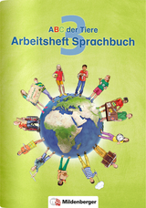 ABC der Tiere 3 – Arbeitsheft Sprachbuch - 