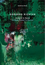 Hubertus Butin: Gerhard Richter – Unikate in Serie - Hubertus Butin