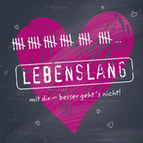 Lebenslang mit dir - besser geht's nicht! - 