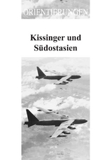 Kissinger und Südostasien - Golzio, Karl-Heinz; Distelrath, Günther; Le Trong, Phuong; Rehbein, Boike