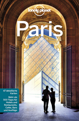 Lonely Planet Reiseführer Paris - Le Nevez, Catherine; Williams, Nicola; Pitts, Christopher